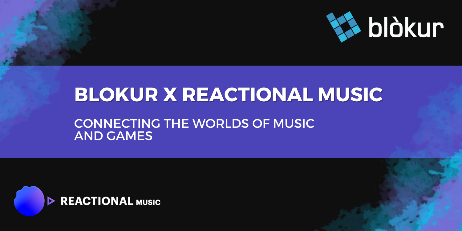 Blokur partners with Reactional Music to connect the worlds of music and games