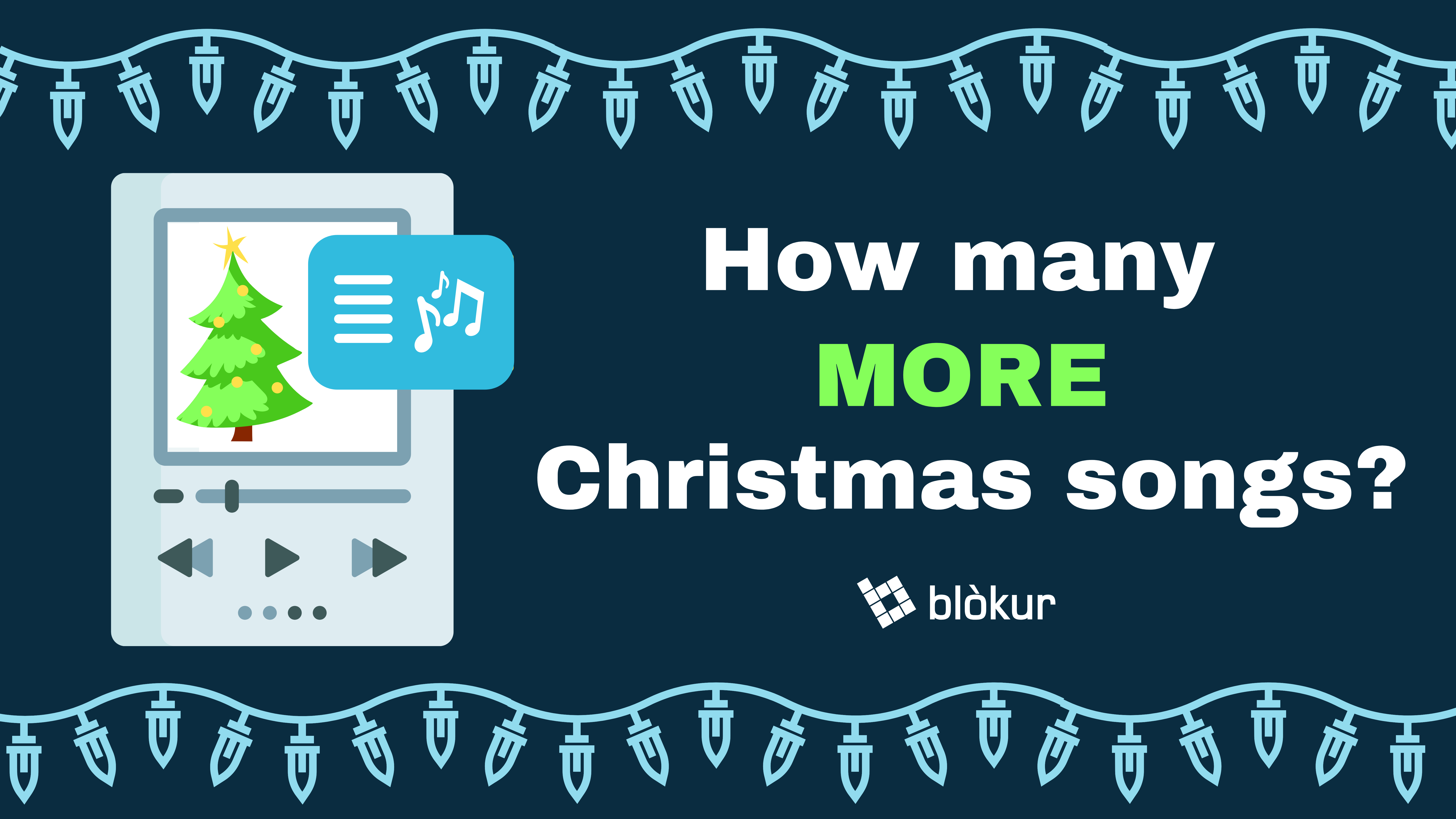 How many MORE Christmas songs?