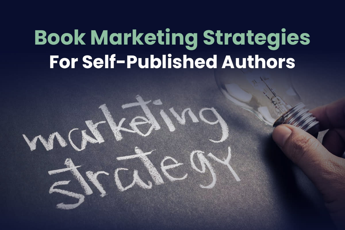 Cover Image for Book Marketing Strategies for Self-Published Authors That Actually Help