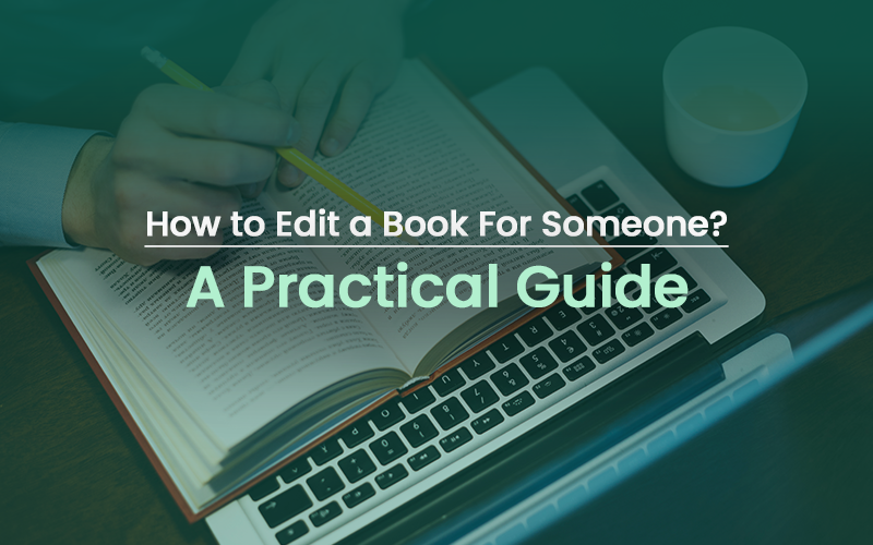 Cover Image for Book Editing Services Guide: How to Edit a Book Step-by-Step