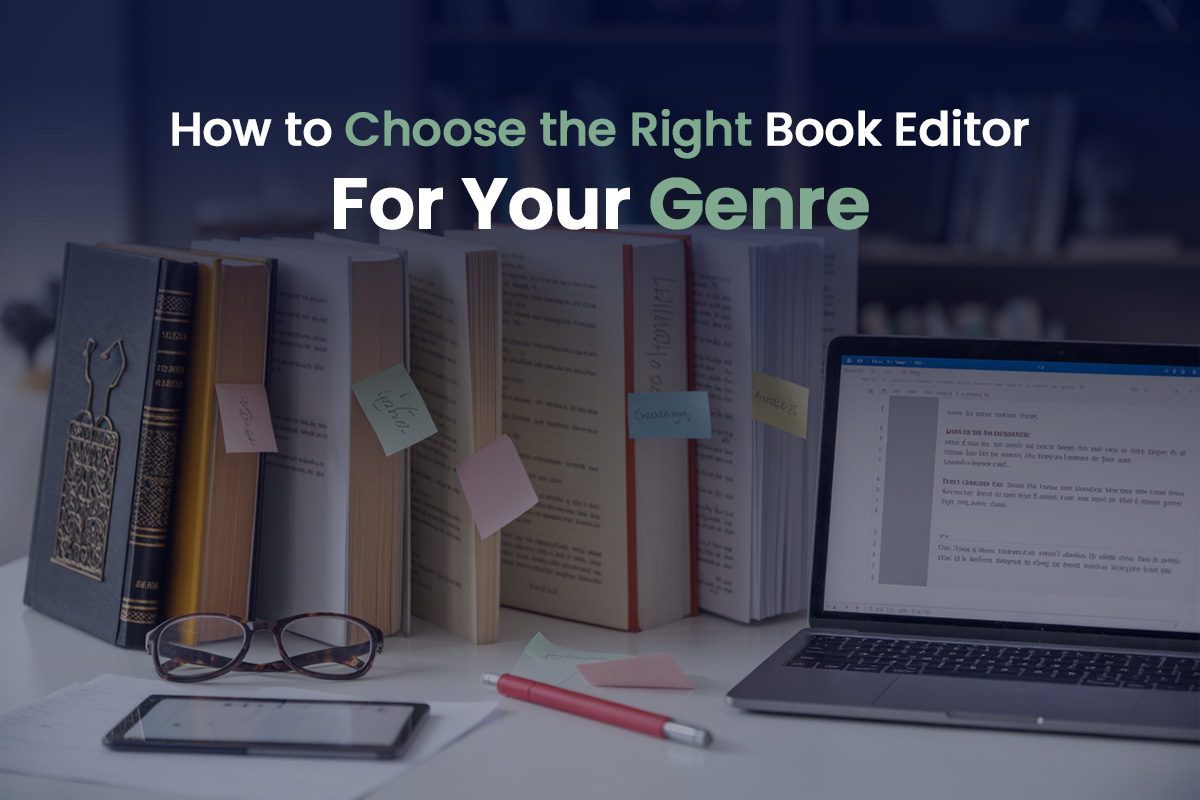 How to Choose a Book Editor for Your Genre