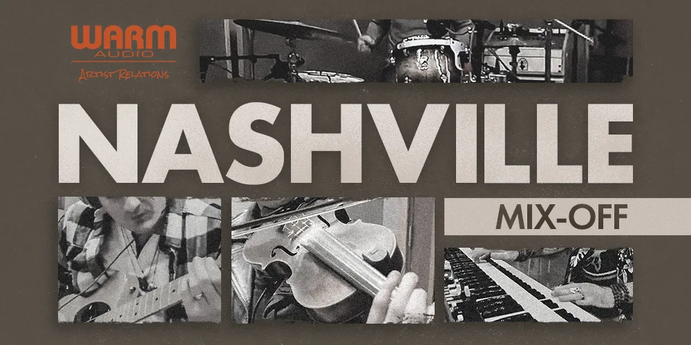 Cover Image for The Warm Audio Nashville Mix-Off