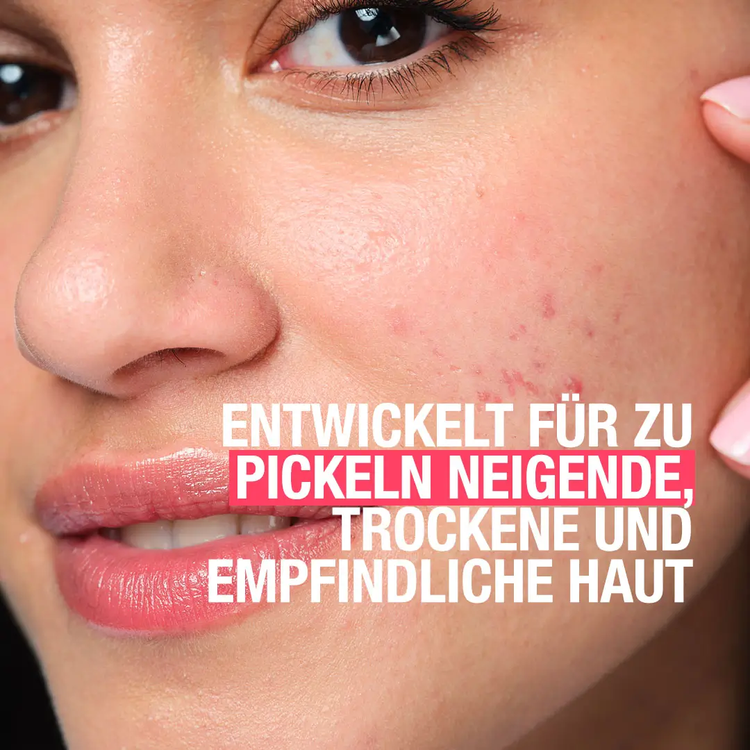 Entwickelt für zu Pickeln neigende, trockene und empflindliche Haut. 