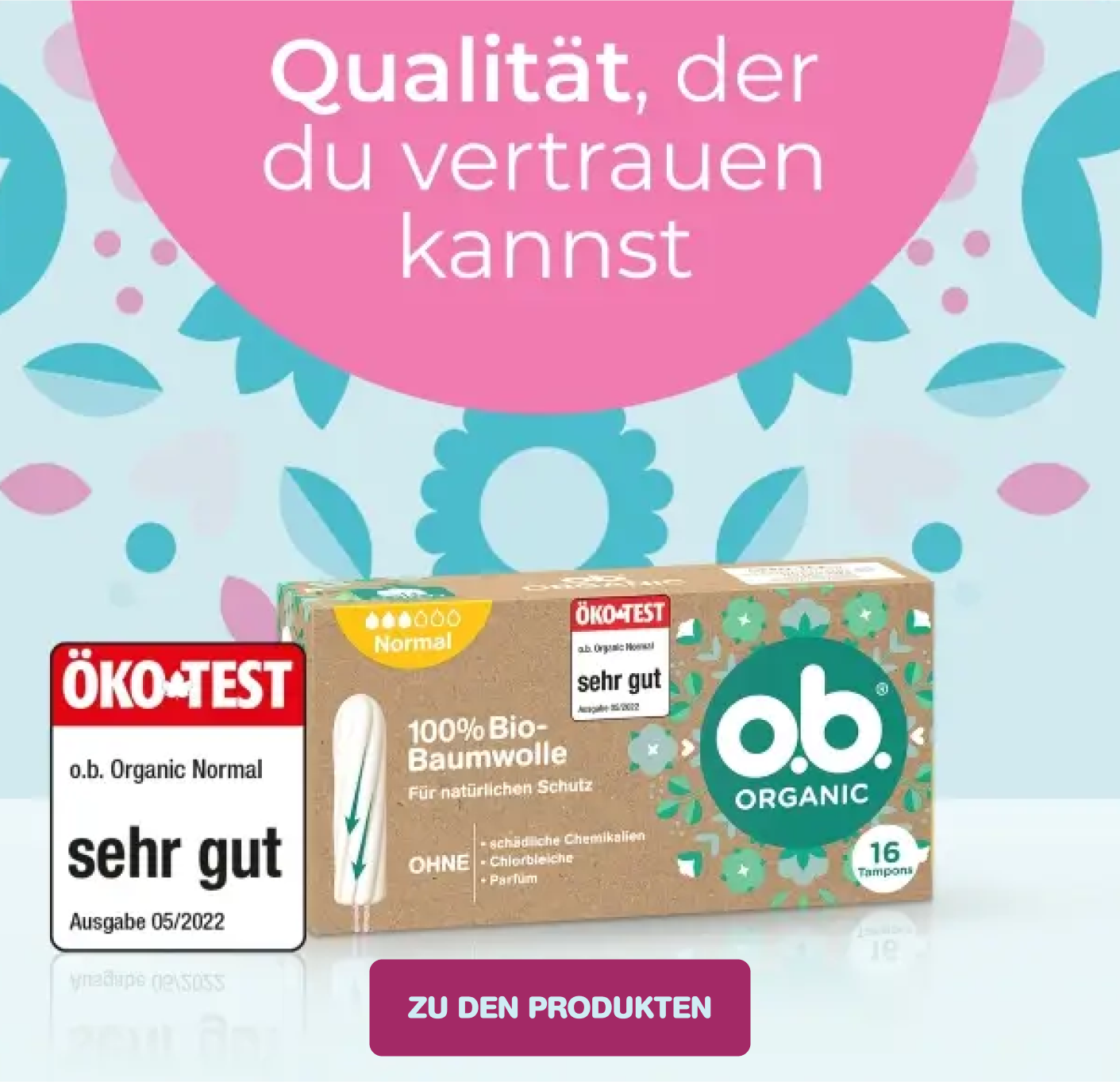 Qualität, der du vertrauen kannst - O.B.