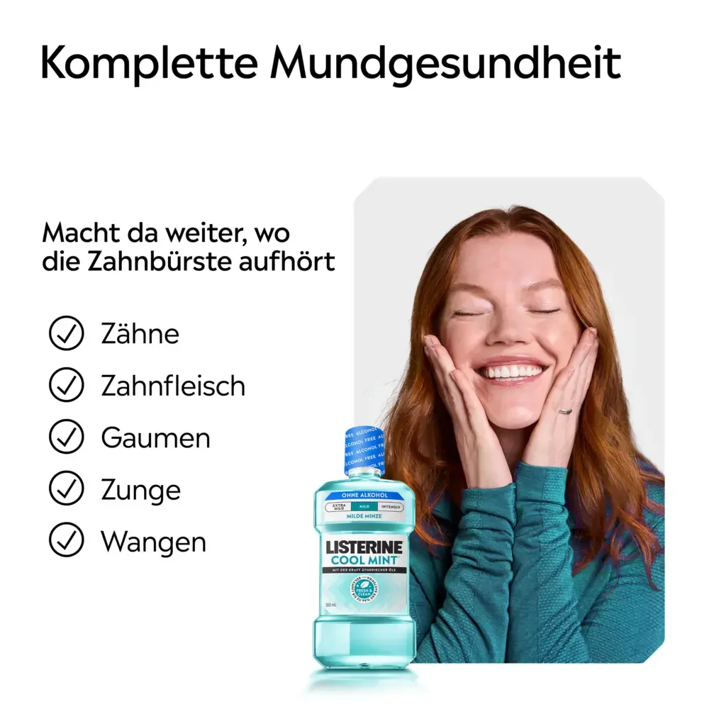 LISTERINE® COOL MINT Milde Minze Mundspülung ohne Alkohol mit Hinweis auf komplette Mundgesundheit für Zähne, Zahnfleisch, Gaumen, Zunge und Wangen.