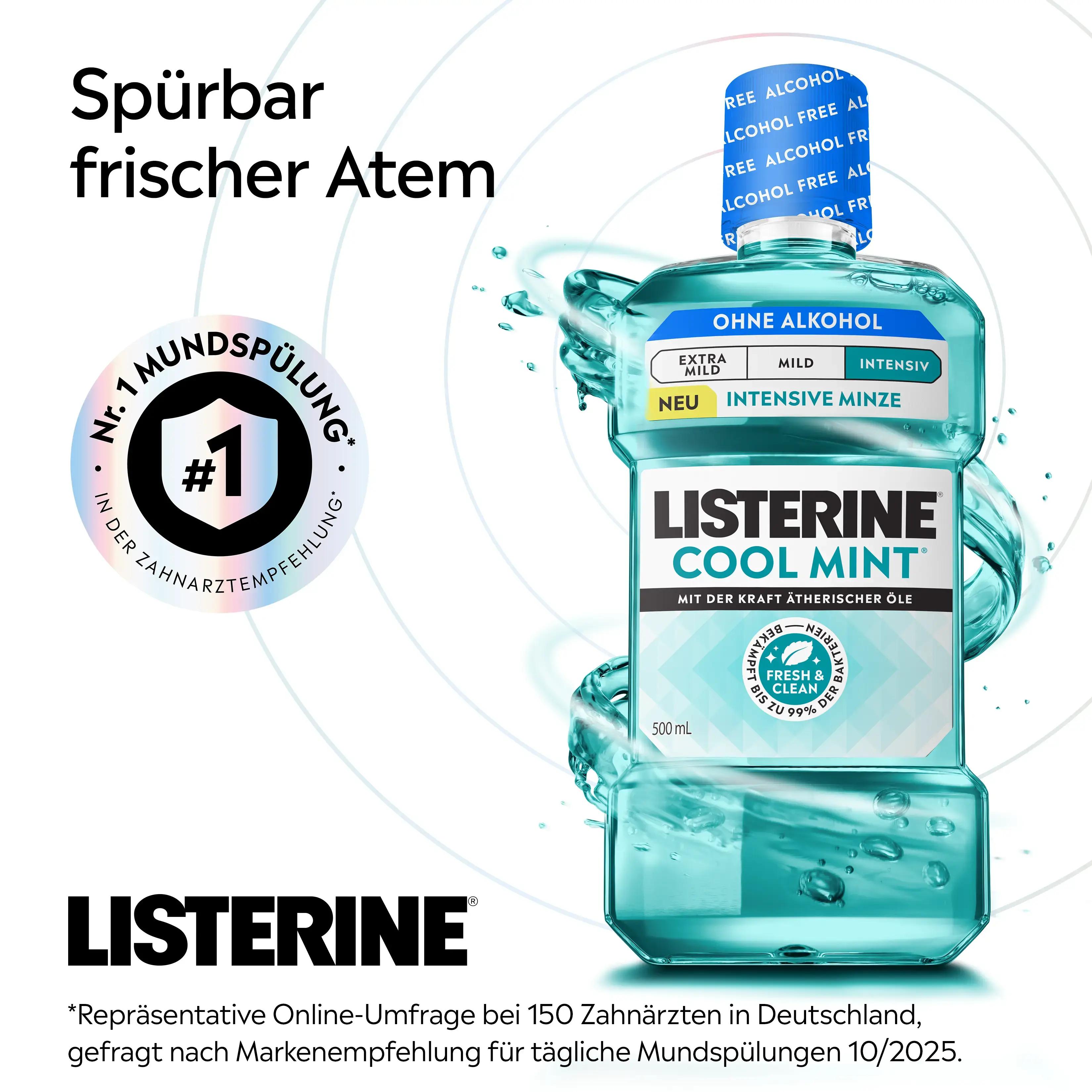 LISTERINE® Cool Mint Mundspülung ohne Alkohol mit Hinweis auf spürbar frischen Atem und Auszeichnung als Nr. 1‑Mundspülung in Zahnarztempfehlungen.