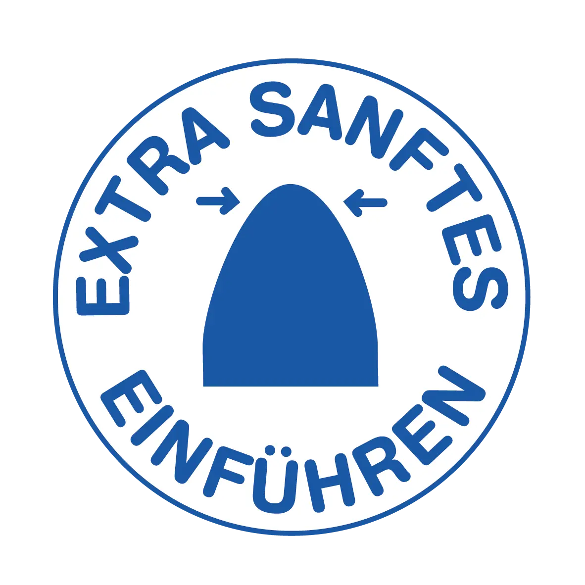 Extra sanftes Einführen