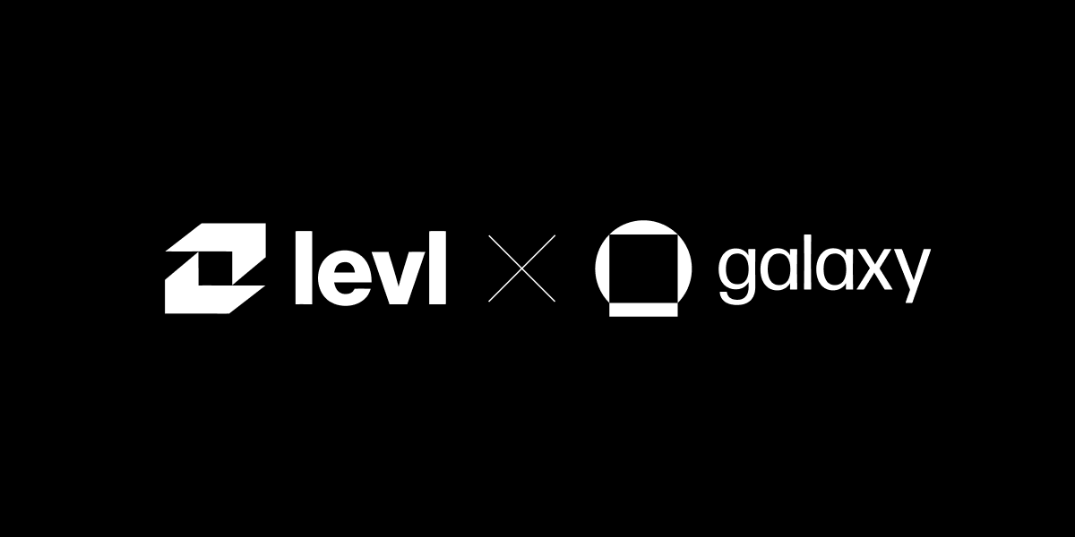 Galaxy x Levl
