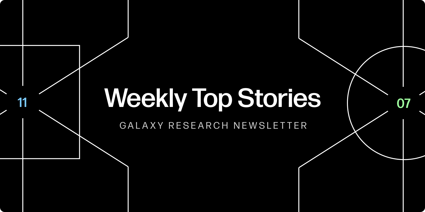 Weekly Top Stories 11-07-25