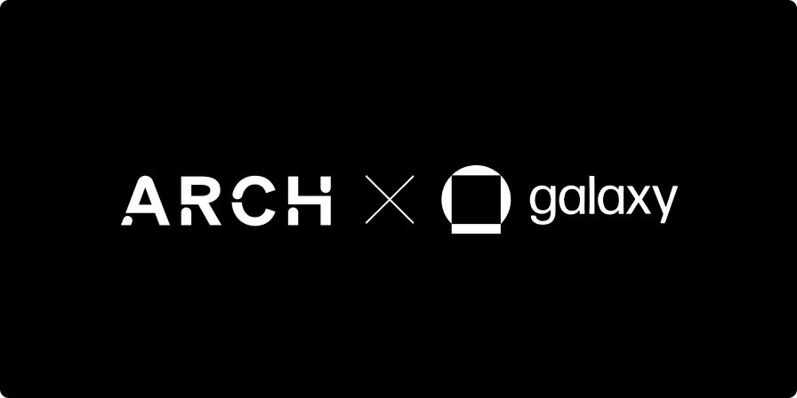Arch Lending x Galaxy Ventures