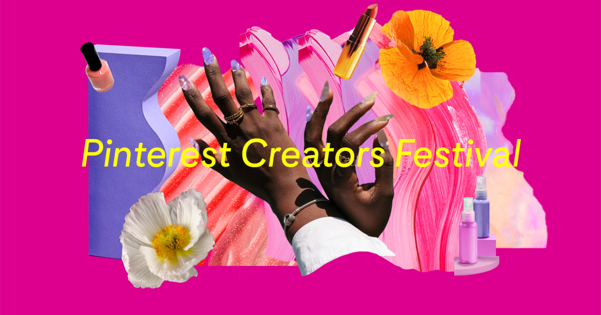 Save your spot: Pinterest Creators Festival