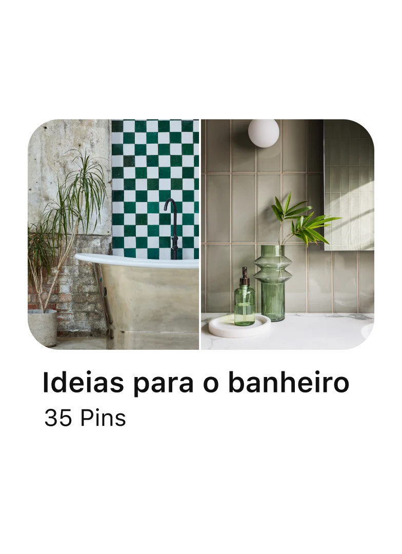 Uma pasta do Pinterest intitulada "Ideias para o banheiro: 35 Pins" com duas prévias das opções de decoração para banheiro. 