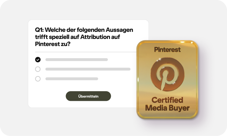 Eine Darstellung eines Beispielquiz neben dem goldenen Badge „Pinterest Certified Media Buyer“