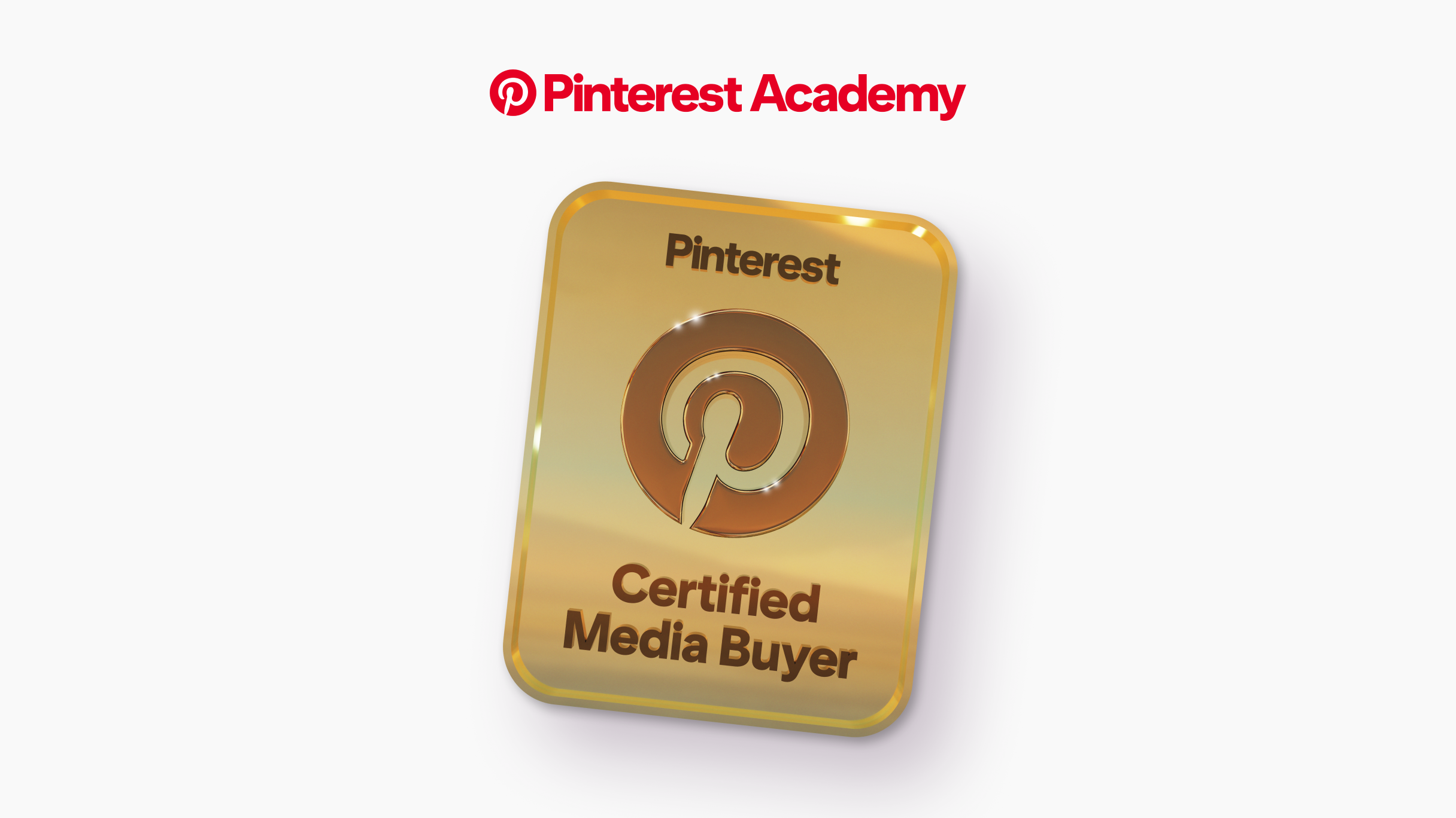 A gold badge for Pinterest’s new Media Buyer Certification program