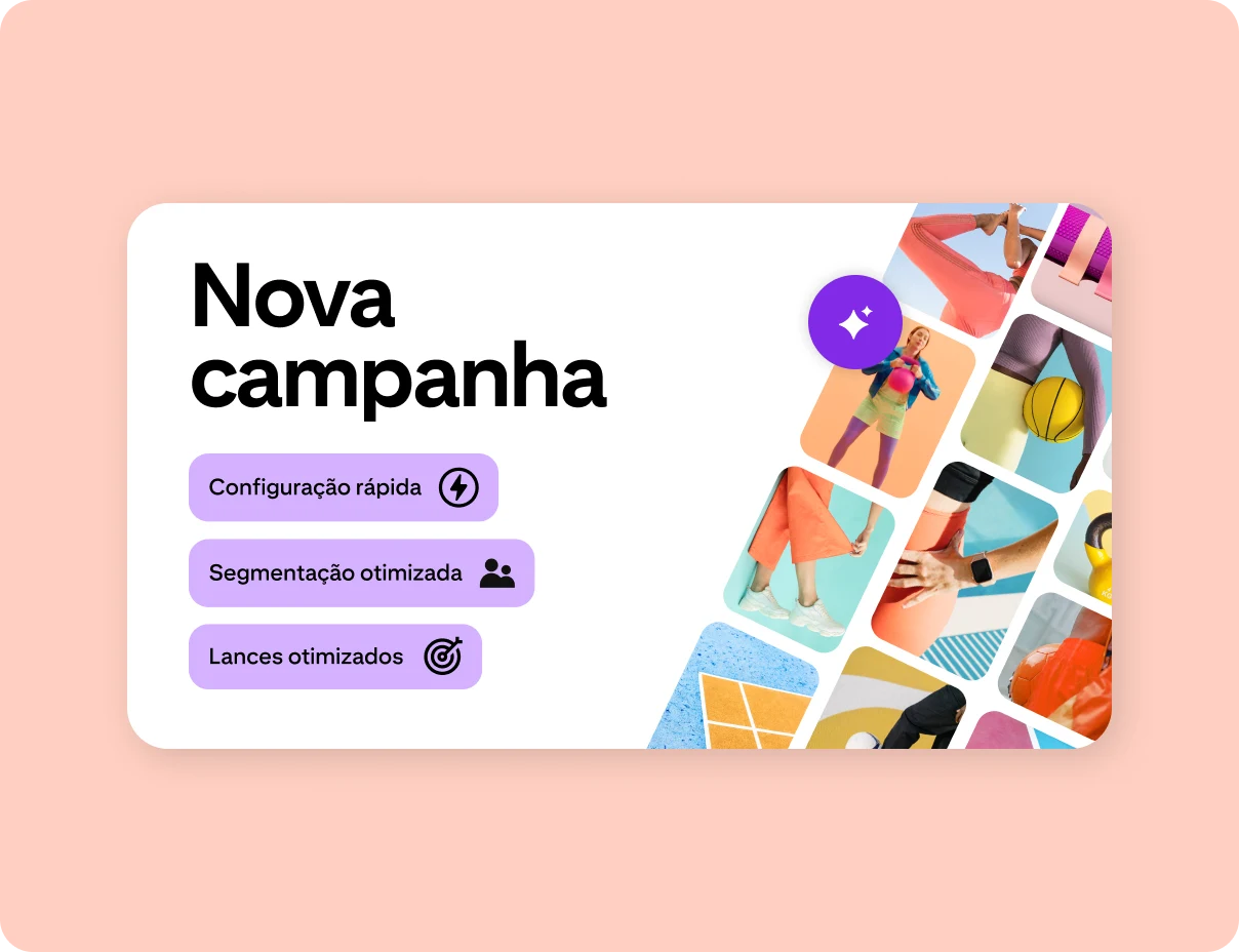 Um gráfico com o título de "Nova campanha" mostra uma grade de Pins com imagens esportivas. Abaixo do título, há rótulos roxos que dizem: "Configuração rápida", "Segmentação otimizada" e "Lances otimizados". 