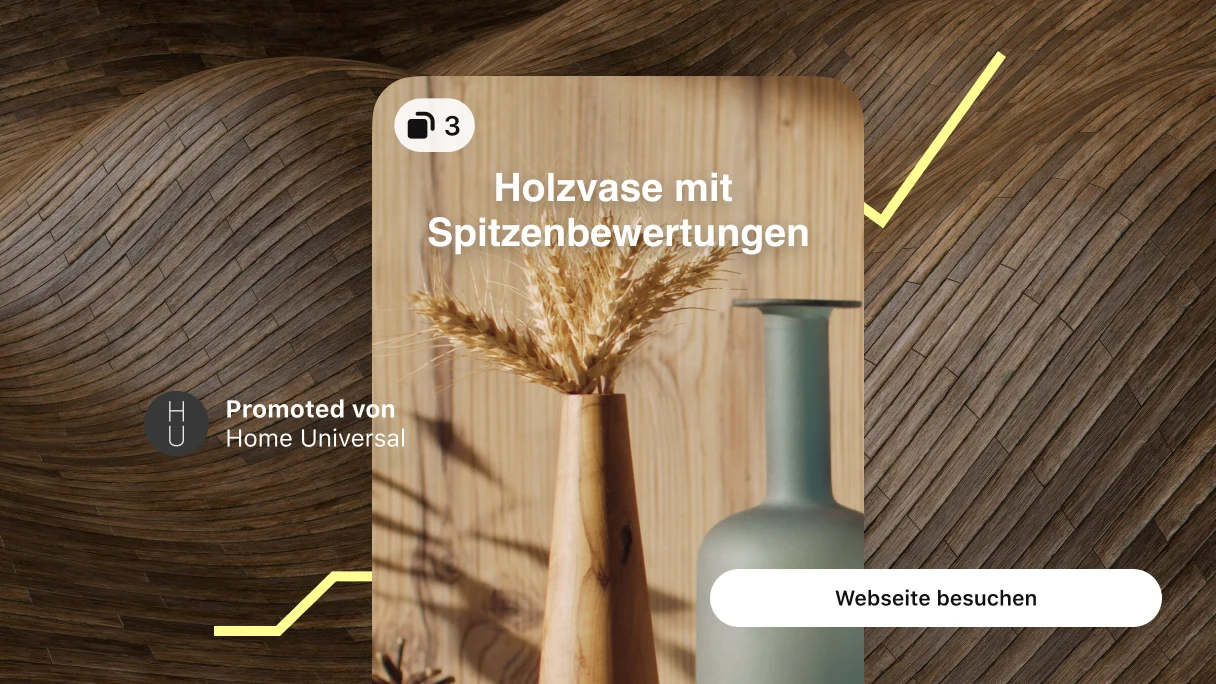 Idea Pin-Anzeige von zwei Vasen mit dem Titel „Bestbewertete Holzvase“, vor Holzhintergrund mit einer aufsteigenden gelben Linie und einem rechtsbündigen Button mit der Aufschrift „Webseite besuchen“.
