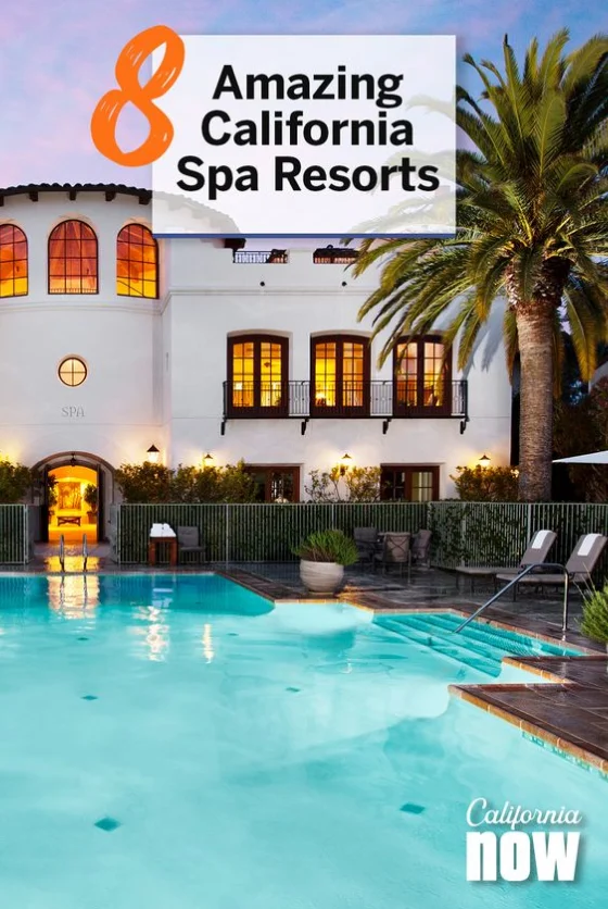 Visit California ad for spa resorts 