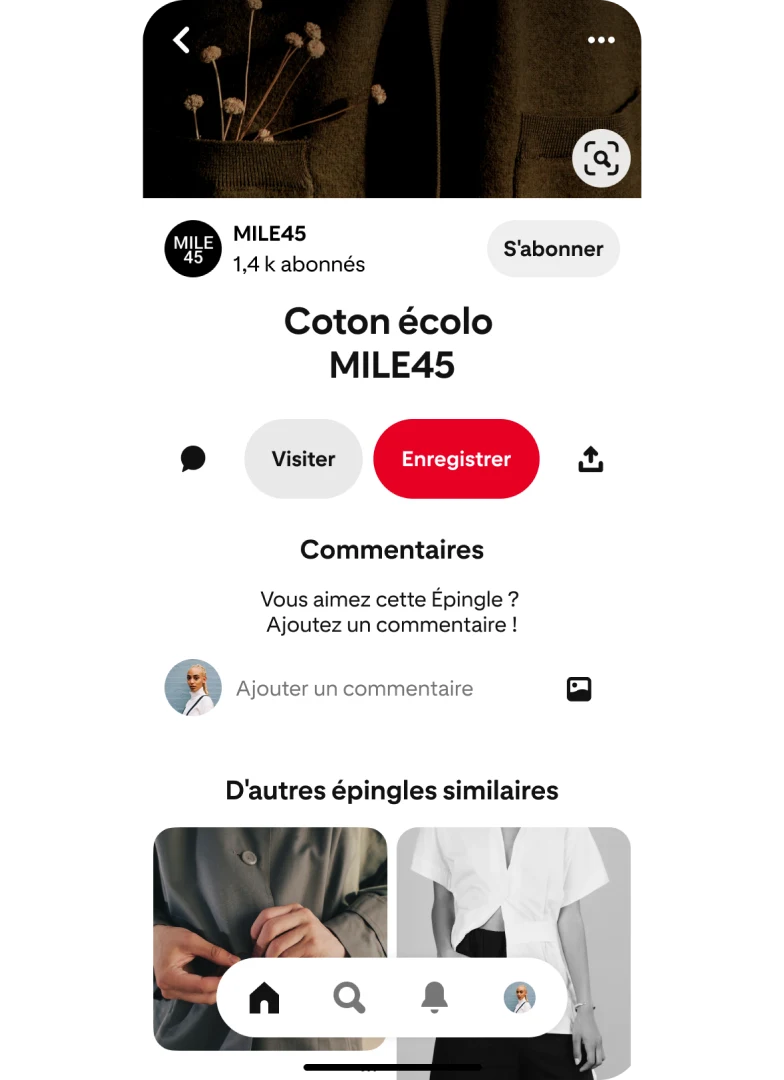 Vue mobile de l’application Pinterest affichant la fonctionnalité d’Épingles similaires intitulée « D’autres épingles similaires » sous la vue ciblée d’une Épingle dédiée au coton durable MILE 45.