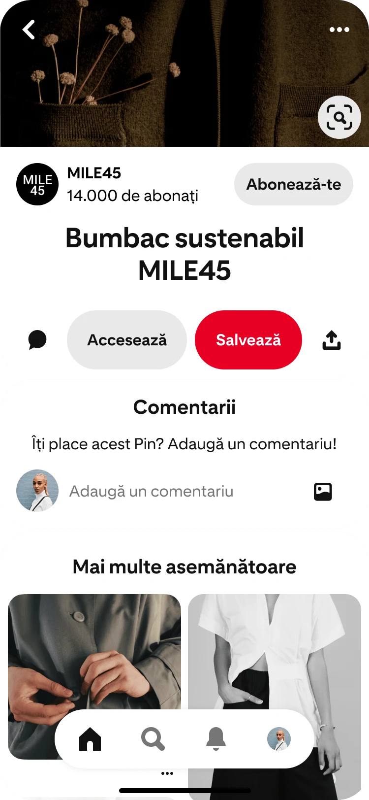 Imagine pe mobil cu aplicația Pinterest în care este prezentată funcția Pinuri similare cu titlul „Mai multe asemănătoare” sub o imagine a unui Pin referitor la bumbacul sustenabil de la MILE 45.