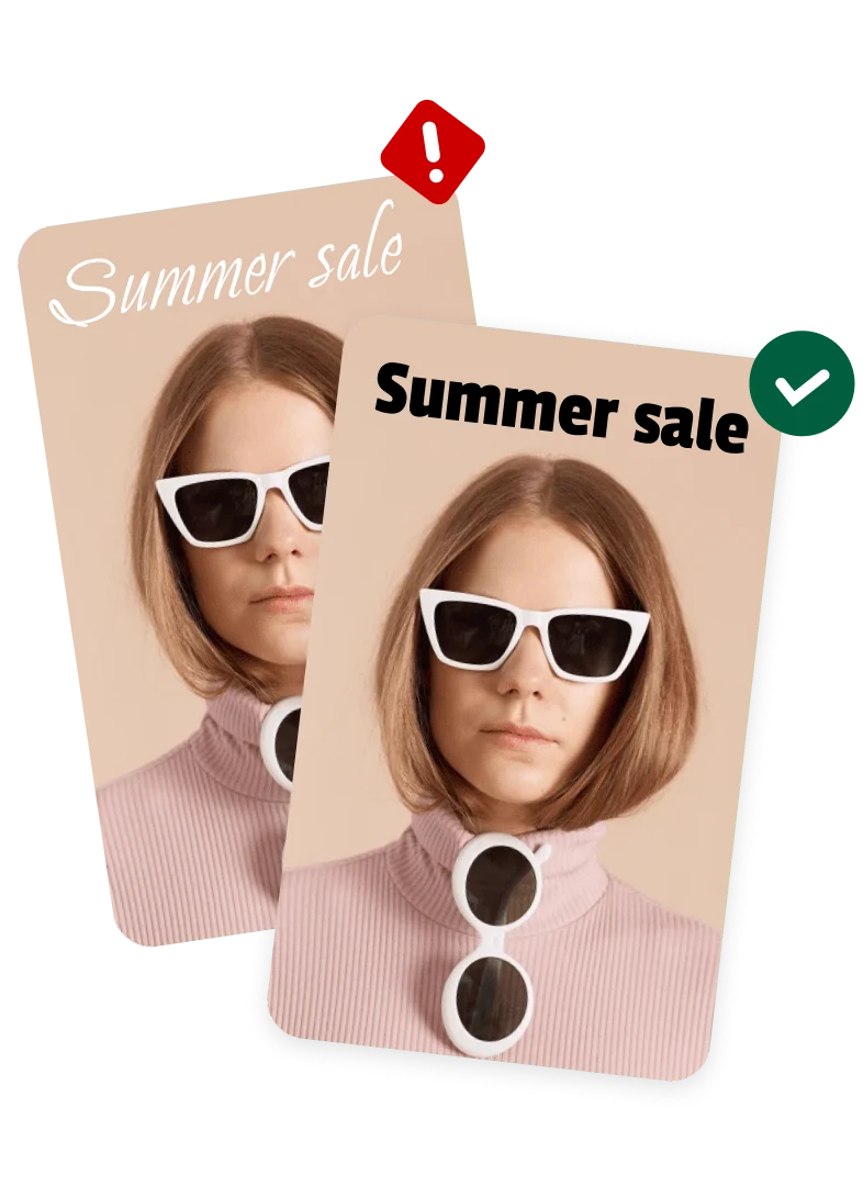 Two versions of the same ad show a woman wearing white sunglasses. In one version, the words ‘Summer sale’ are in scripted white text, and in the second version the same words are in bold black font. The second version has a green tick to indicate that it’s more accessible.