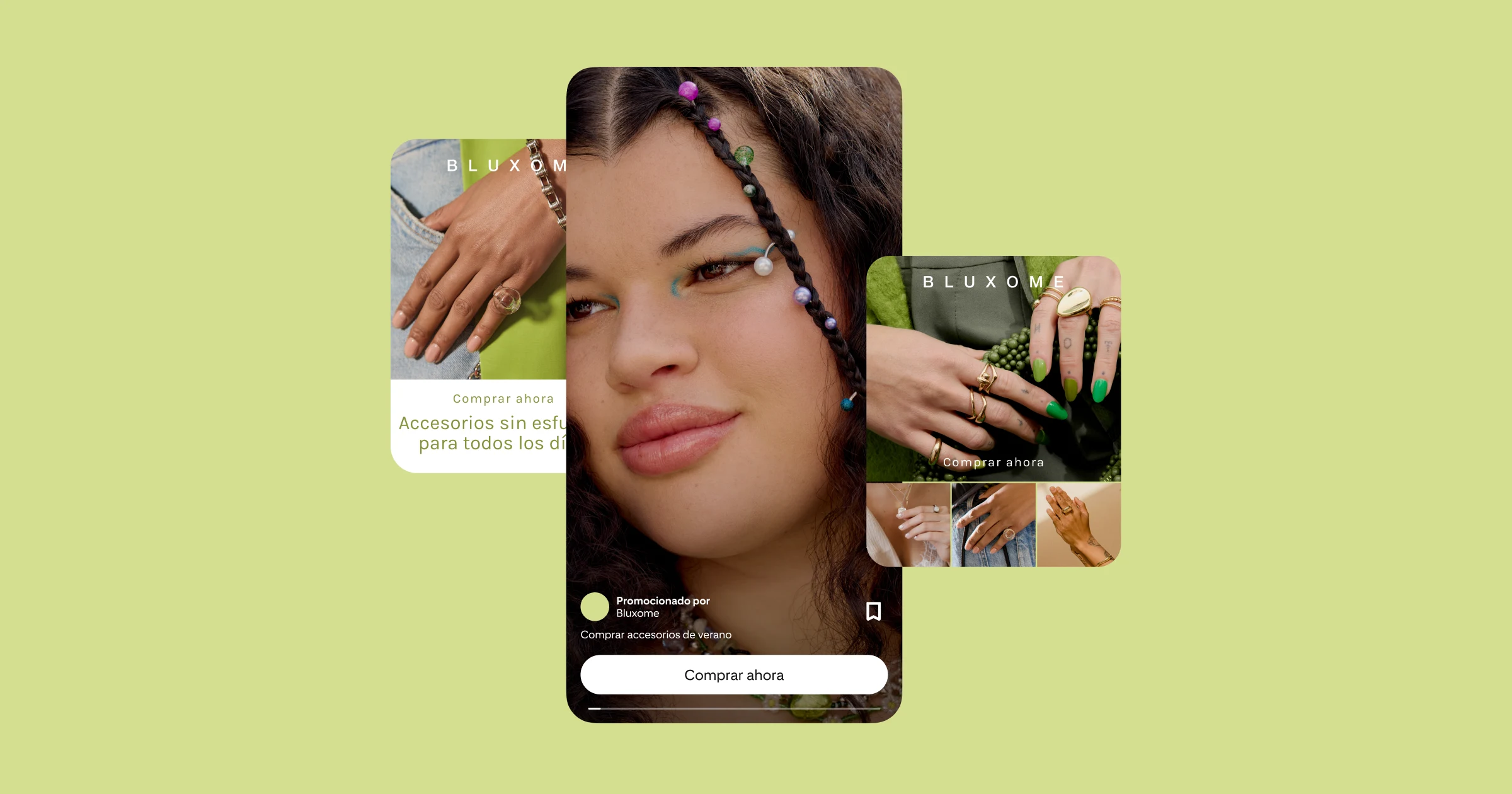 Tres anuncios sobre un fondo verde: el primero muestra una mano con una pulsera y un anillo en el bolsillo de unos jeans; el segundo muestra en close-up la cara de una mujer con trenzas y accesorios; el tercero muestra cuatro imágenes de anillos.