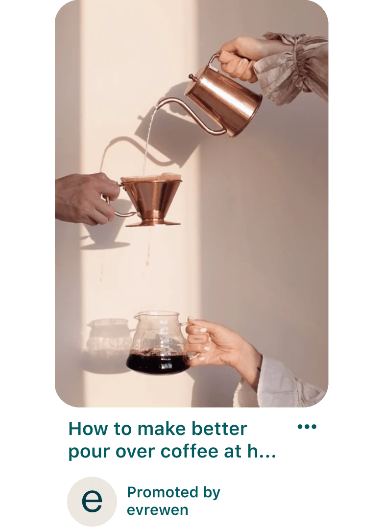 A promoted Pin shows three White hands: the first pours water into a coffee filter, the second holds the coffee filter and the third catches the brewed coffee in a jug.