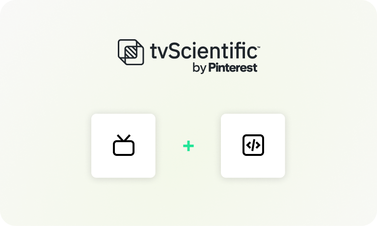tvScientific by Pinterest graphic showing a TV icon and a code icon connected by a plus sign