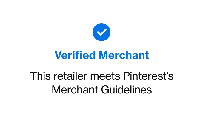 An example of the Verified Merchant badge with its blue check mark and the words "This retailer meets Pinterest's Merchant Guidelines"