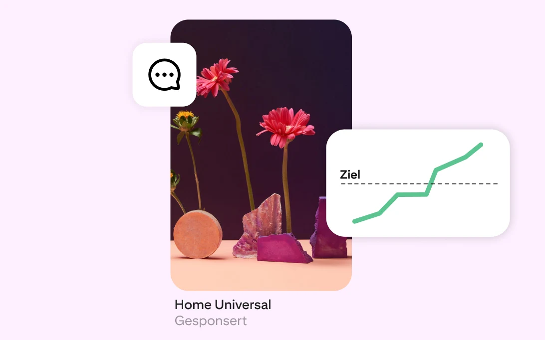 Eine Beispielanzeige auf Pinterest zeigt Blumen in Steinvasen neben einem Chat-Symbol und einem Liniendiagramm, das darauf hinweist, dass ein Ziel übertroffen wurde.