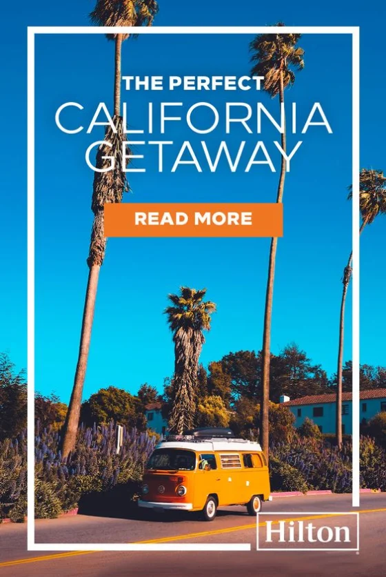Hilton ad for trips in California