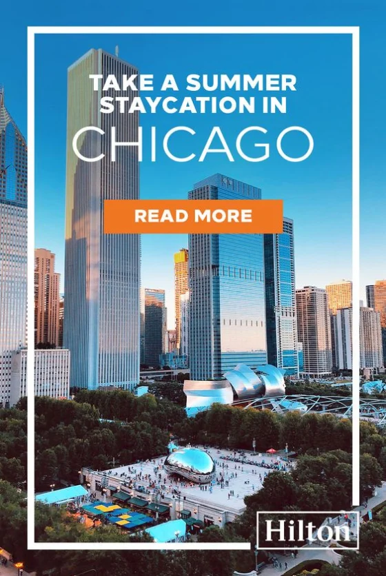 Hilton ad for staycations in Chicago