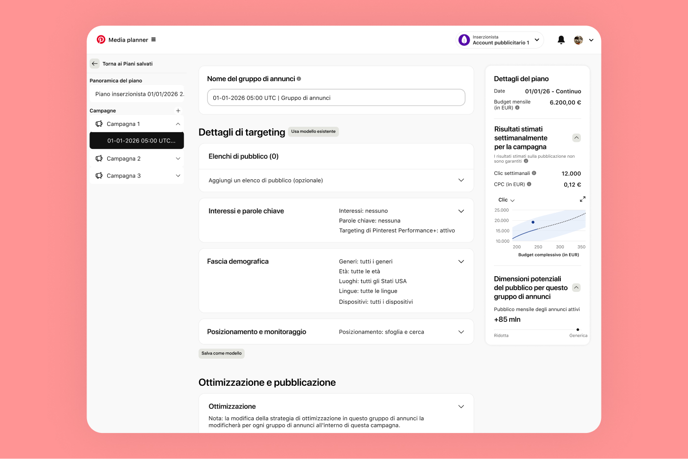 Una schermata del Media planner mostra i dettagli sul targeting, i risultati stimati e altro ancora. 