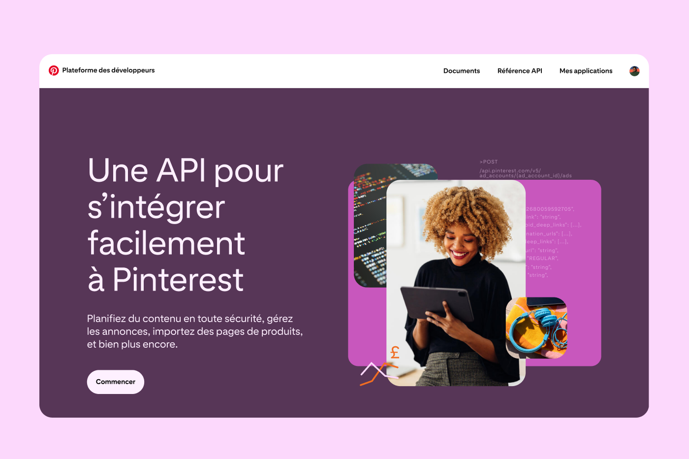 Une capture d’écran de la page d’accueil de la plateforme des développeurs Pinterest sur laquelle on peut voir des Épingles fictives à droite et un bouton de call-to-action « Get started » invitant l’internaute à essayer l’API à gauche.