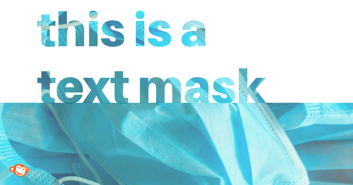 Make a Text Mask | How to Fill Your Image With Text | PicMonkey Blog