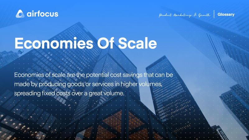 What are Economies Of Scale