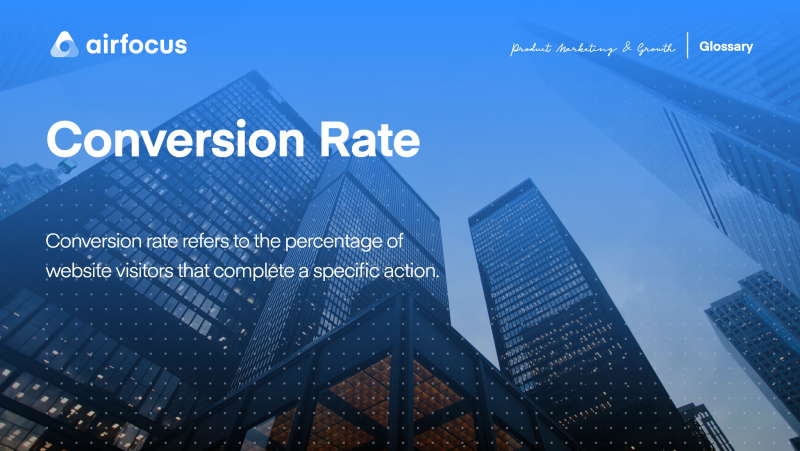 What is a Conversion Rate