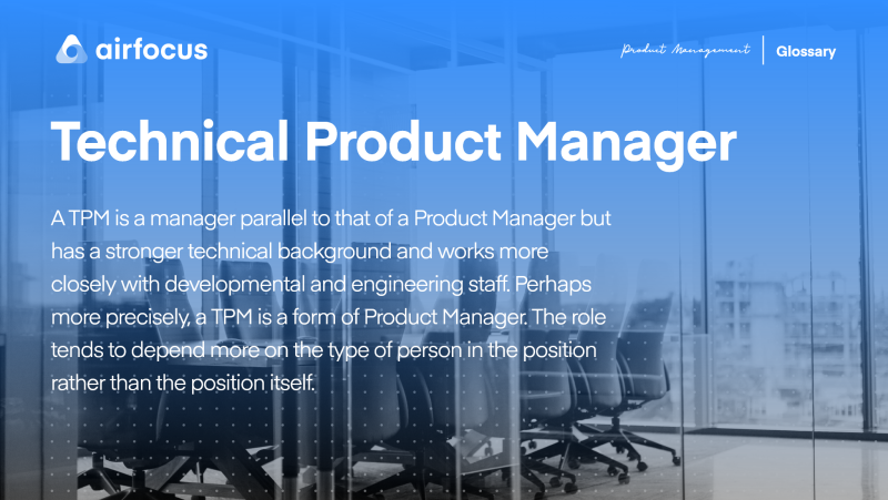 What is a Technical Product Manager?