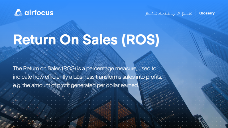 What is Return On Sales (ROS)