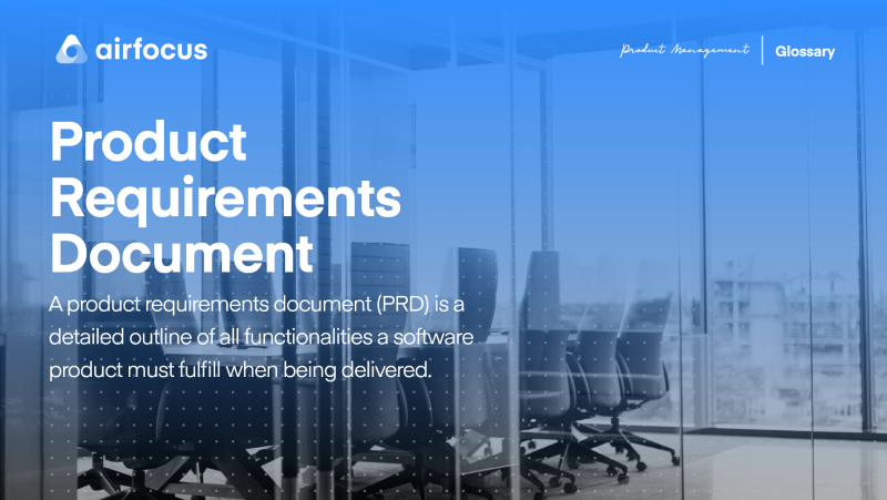 What is Product Requirements Document