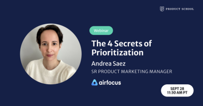 The 4 Secrets of Prioritization: Tips & Best Practices