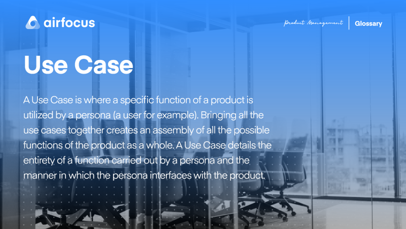 What is a Use Case?