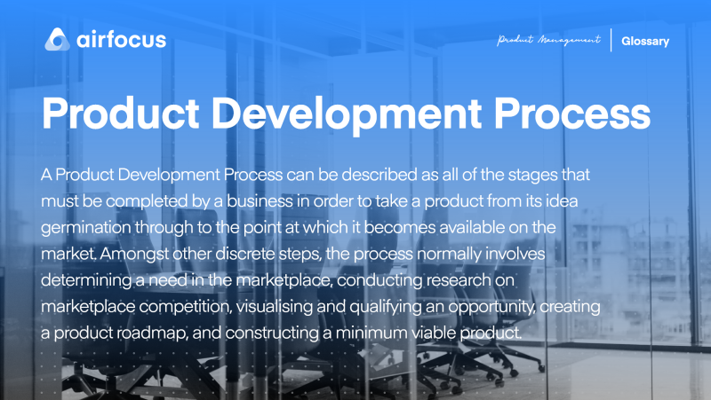 What is the Product Development Process?