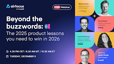 Beyond the buzzwords: The 2025 product lessons you need to win in 2026