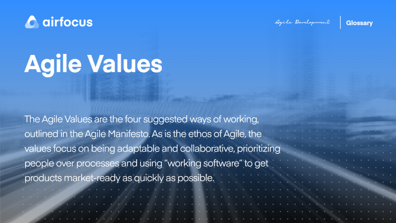 What Are Agile Values