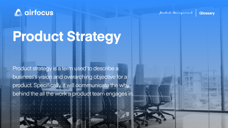 What Is Product Strategy