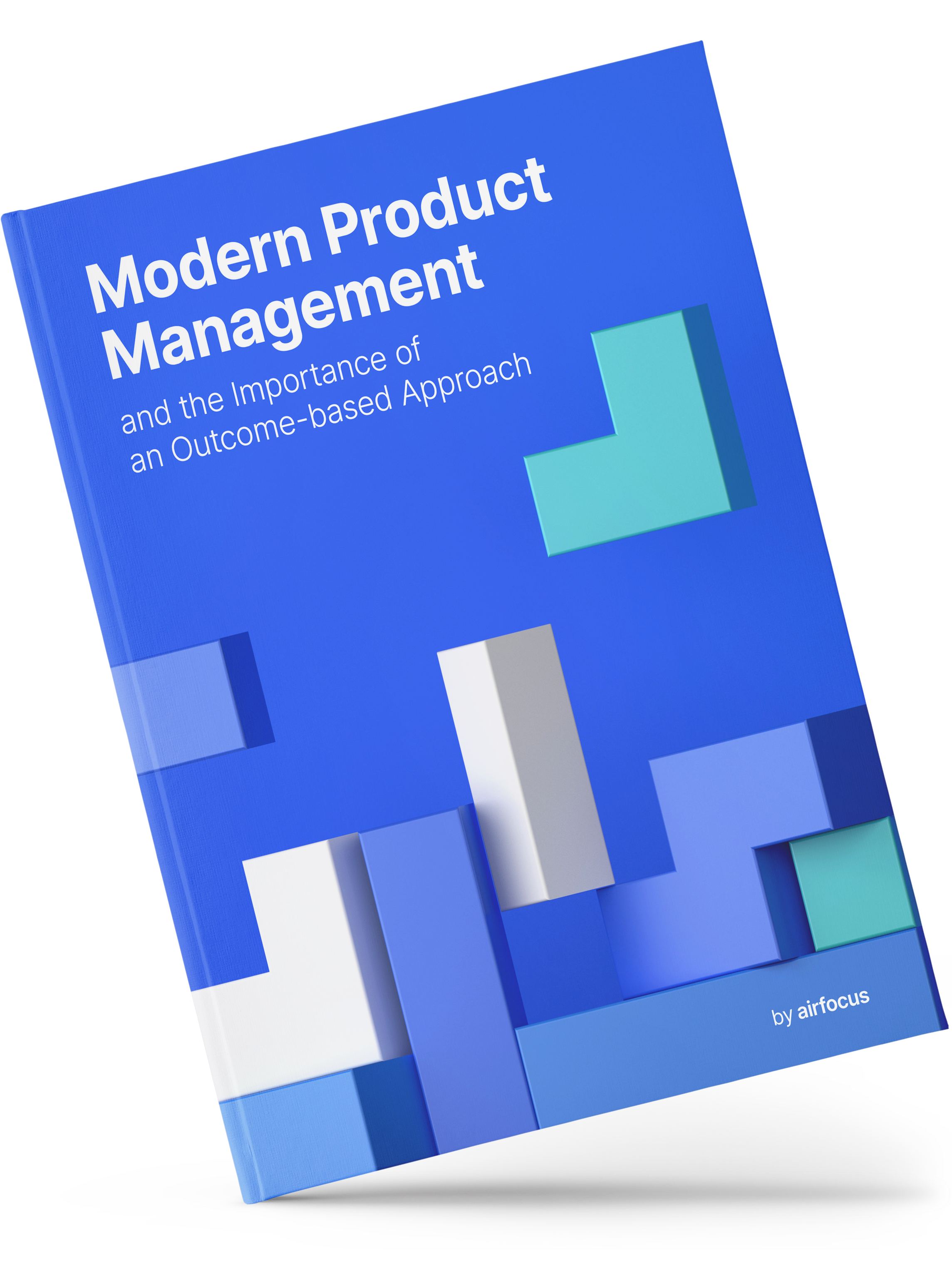 airfocus eBook: Modern product management and the importance of an outcome-based approach - cover
