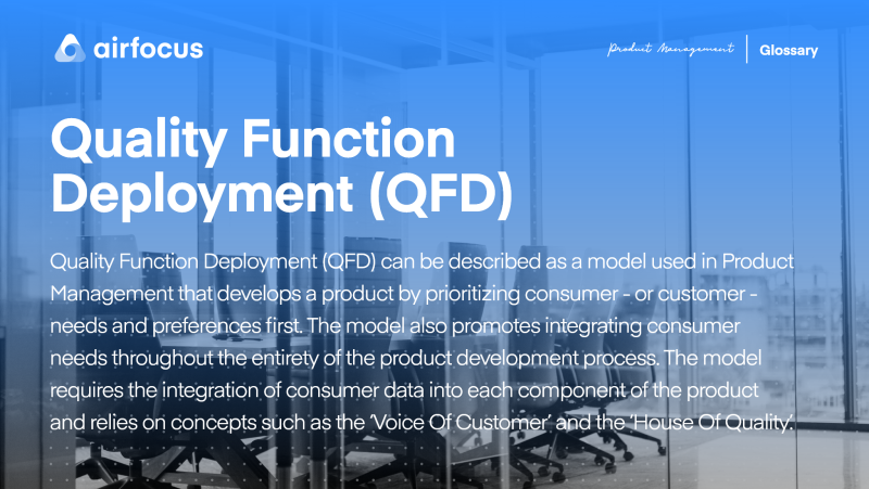 What is Quality Function Deployment?