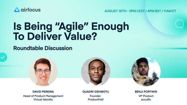 Is Being "Agile" Enough To Deliver Value?