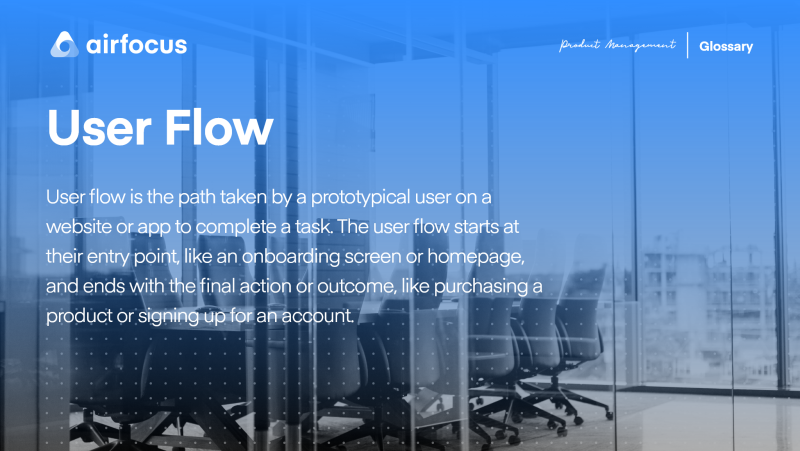What is User Flow?