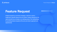 What Is A Feature Request Definition And Examples